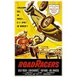 Road Racers - Movie Poster