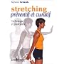 Stretching pr�ventif et curatif de Myl�ne Schenk