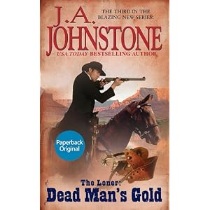 The Loner: Dead Man's Gold