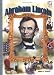 Abraham Lincoln (History Makers Bios)