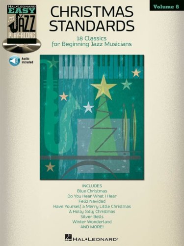 Christmas Standards Songbook: Easy Jazz Play-Along Volume 6