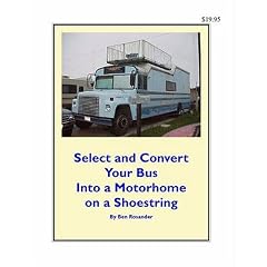 Select and Convert Your Bus into a Motorhome on a Shoestring