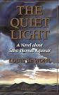 The Quiet Light: A Novel About Thomas Aquinas