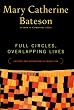 Full Circles, Overlapping Lives: Culture and Generation in Transition