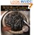 Wild Rice Cooking: History, Natural History, Harvesting, and Lore