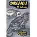 Carcajou (Caxton Classics)