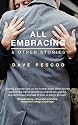 All Embracing and Other Stories