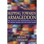 Skipping Towards Armageddon: The Politics and Propaganda of the Left Behind Novels and the LaHaye Empire