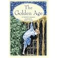 The Golden Age (Common Reader Editions)