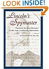 Lincoln's Spymaster: Thomas Haines Dudley and the Liverpool Network