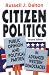 Citizen Politics in Western Democracies: Public Opinion and Political Parties in the US, UK, Germany and France (Comparative Politics & the International Political Economy,)