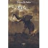Meddik : (Ou le rire du sourd)