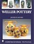 Weller Pottery (Schiffer Book for Collectors)