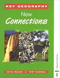 Key Geography - New Connections Students' Book: New Connections (Key Geography for Key Stage 3)