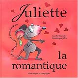 Juliette la romantique