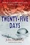 The Twenty-Five Days