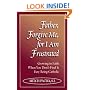 Father, Forgive Me for I Am Frustrated: Growing in Your Faith Even When It Isn't Easy Being Catholic