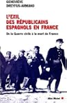L'Exil des r�publicains espagnols en...
