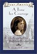 Dear America: A Time For Courage: The Suffragette Diary Of Kathleen Bowen