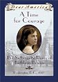 A Time For Courage