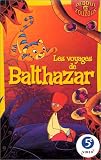 Revue France Télévisions  / Les Voyages de Balthazar