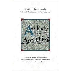 Anybody Can Do Anything (Common Reader Editions)