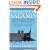 The Battle of Salamis: The Naval Encounter that Saved Greece -- and Western Civilization