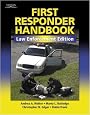 First Responder Handbook: Law Enforcement Edition