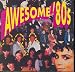 Awesome 80's