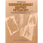 Cardiopulmonary Anatomy and Physiology Workbook by  Terry R. Des Jardins