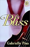 Bliss: A Novel (Strivers Row)