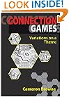 Connection Games: Variations on a Theme