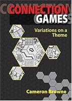 Connection Games: Variations on a Theme