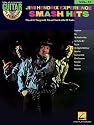 Jimi Hendrix Experience - Smash Hits: Guitar Play-Along Volume 47 (Hal Leonard Guitar Play-Along)