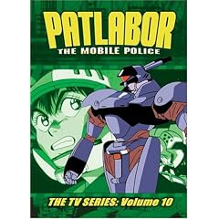 Patlabor - The Mobile Police: The TV Series, Vol. 10