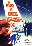  : In Search of Ancient Astronauts (Cinema Insomnia Edition)