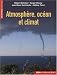 Atmosphère, océan et climat Atmosphère, océan et climat
