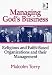 Managing God's Business: The Management of Religious and Faith- Based Organisations