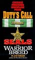 Duty's Call (Seals: The Warrior Breed, Book 8)