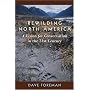 Rewilding North America: A Vision for Conservation in the 21st Century