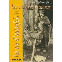 Les m�tiers disparus
