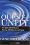 The Quest For Unity: AN APPEAL FOR ONENESS AMONG ALL BELIEVERS IN CHRIST