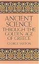 Ancient Science Through the Golden Age of Greece