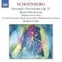 Schoenberg: Serenade; Variations, Op. 31; Bach Orchestrations