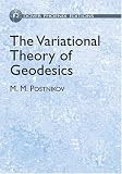 The Variational Theory of Geodesics (Dover Phoenix Editions)
