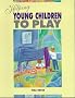 Helping Young Children To Play