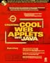 Creating Cool Web Applets With Java