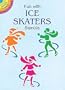 Fun with Ice Skaters Stencils (Dover Stencils)