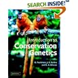 Introduction to Conservation Genetics by Richard Frankham, Jonathan D. Ballou, and David A. Briscoe
