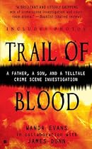 Trail of Blood (Berkley True Crime)